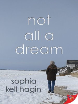 cover image of Not All a Dream